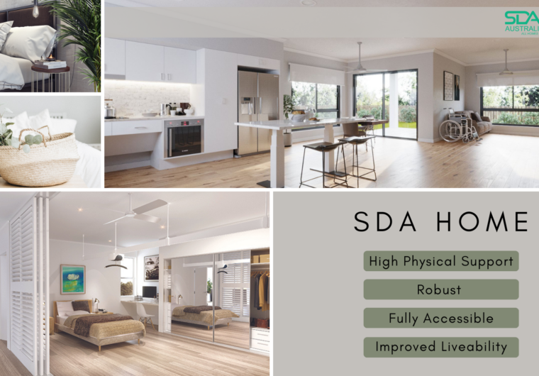 SDA homes, High Physical Support, Robust, Fully Accessible, Improved Liveability